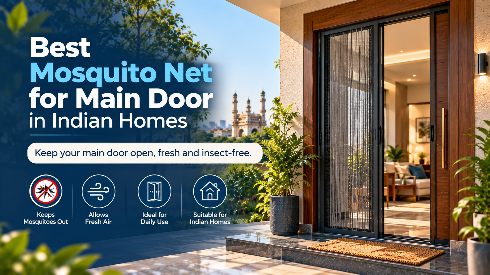 Best Mosquito Net for Main Doors in Indian Homes