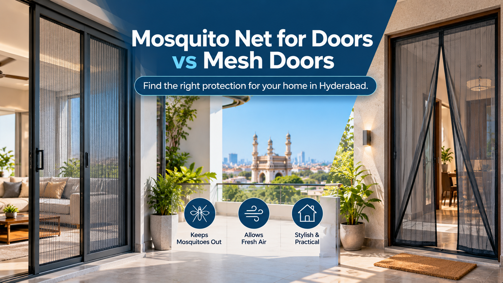 Mosquito Net for Doors vs Mesh Doors: Which One Should You Choose